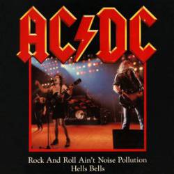 AC-DC : Rock and Roll Ain't Noise Pollution